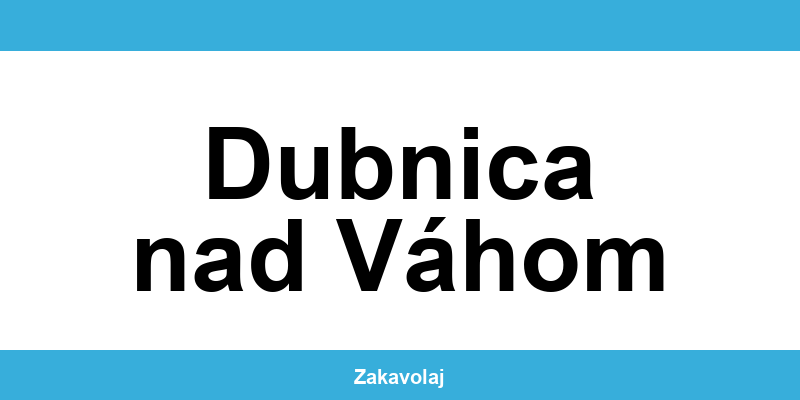 Kontakt na O2 predajne v lokalite Dubnica nad Váhom