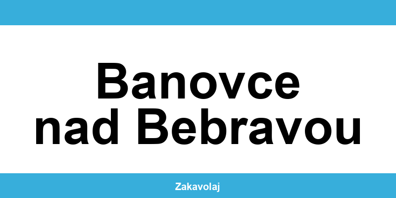 Kontakt na O2 predajne v lokalite Banovce nad Bebravou